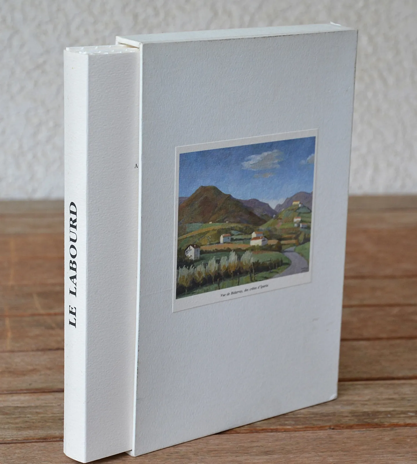 Le Labourd. A la découverte d’une province du Pays basque. (1/9) — LAMANT-DUHART (Hubert), 1992 — Livres basques