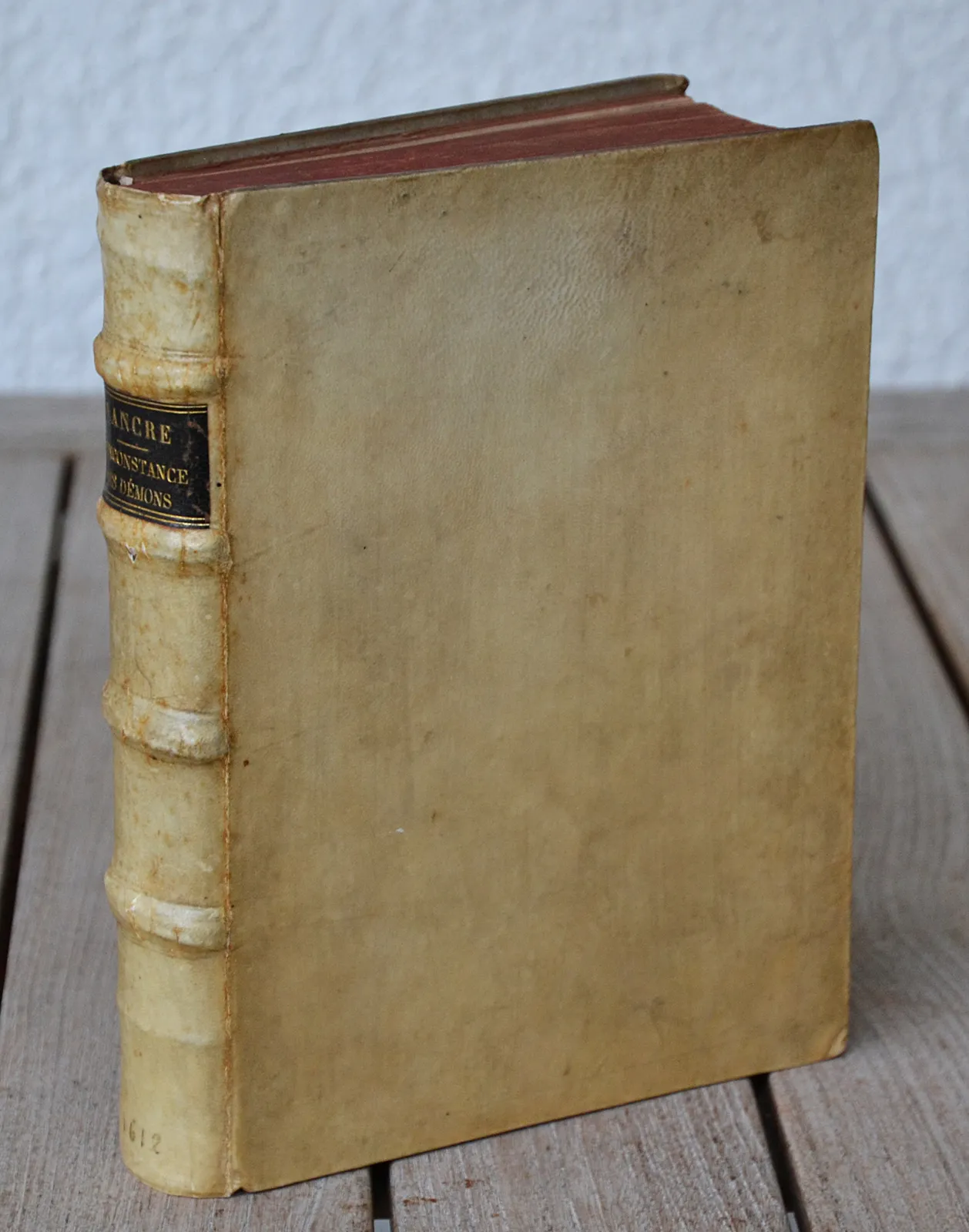 Tableau de l’inconstance des mauvais anges et démons, où il est amplement traicté des sorciers & de la sorcelerie. (1/10) — LANCRE (Pierre de Rostéguy, dit de), 1610 — Livres basques