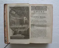 Cours d’opérations de chirurgie, démontrées au jardin-royal. (5/12) — DIONIS (Pierre), 1751 — Medecine