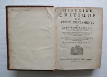 Histoire critique du Vieux Testament. (2/12) — SIMON (le Père Richard), 1685 — Religion