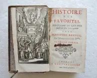 Histoire de favorites, contenant ce qui s’est passé de plus remarquables sous plusieurs règnes. (3/11) — LA ROCHE-GUILHEN (Anne de), 1699 — Histoire