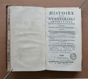 Histoire des avanturiers flibustiers qui se sont signalez dans les Indes. (5/13) — OEXMELIN (Alexandre-Olivier) / RAVENEAU de LUSSAN / Capitaine Charles JOHNSON [pseudonyme de Daniel Defoë], 1744 — Voyages