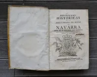 Investigaciones historicas de las antiguedades del reyno de Navarra. (3/11) — MORET (Joseph de), 1766 — Livres basques