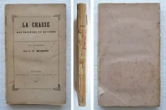 La chasse aux environs de Bayonne. Suivie d’observations et d’avis utiles à tous les chasseurs (1/6) — MARION (J.-P.), 1863 — Livres basques