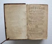 La grande chirurgie de Maistre Guy de Chauliac, médecin de l’université de Montpellier. (3/12) — CHAULIAC (Guy de), 1672 — Medecine