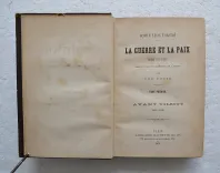 La plus grande œuvre de la littérature russeet une des plus importantes de la littérature universelle (3/12) — TOLSTOÏ (Léon), 1805 — Editions originales