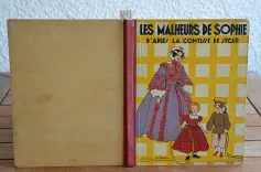 Les malheurs de Sophie (1/8) — ROSTOPCHINE, Sophie, comtesse de Ségur, 1936 — Enfantina