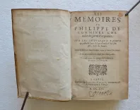 Les Mémoires de Philippe de Commines chevalier, seigneur d’Argenton. (3/12) — COMMINES (Philippe de), 1616 — Histoire