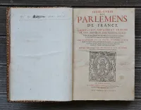 Treze livres des parlemens de France. (2/13) — LA ROCHE FLAVIN (Bernard de), 1617 — Droit